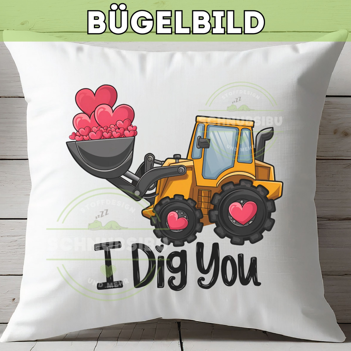 Bügelbild I dig you